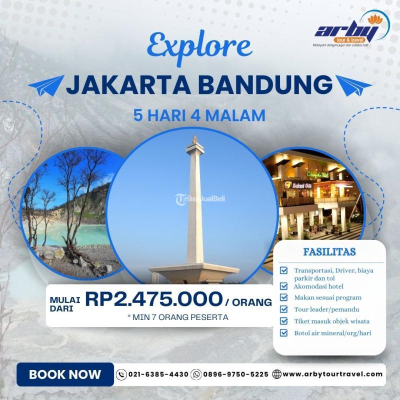  Paket Tour Bandung Jakarta 5 Hari 4 Malam - Jakarta Pusat 