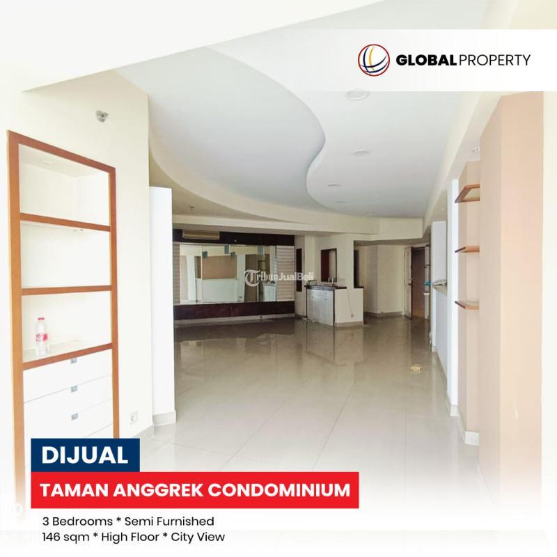 Dijual Apartemen Bekas di Taman Anggrek Condominium Semi Furnished, 3 Bedrooms 146sqm, High Floor - Jakarta Barat