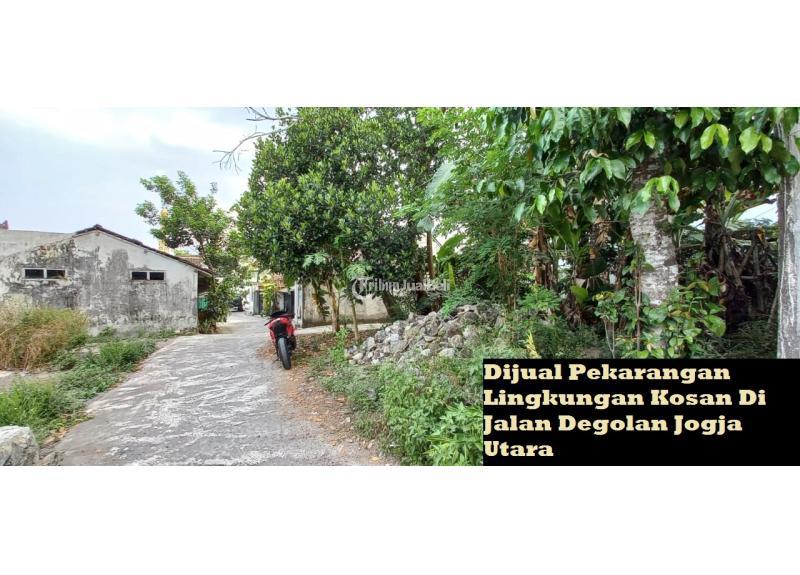 Jual Tanah Pekarangan Luas 159 m2 Lingkungan Kosan Di Jalan Degolan Jogja Utara - Sleman Jogja