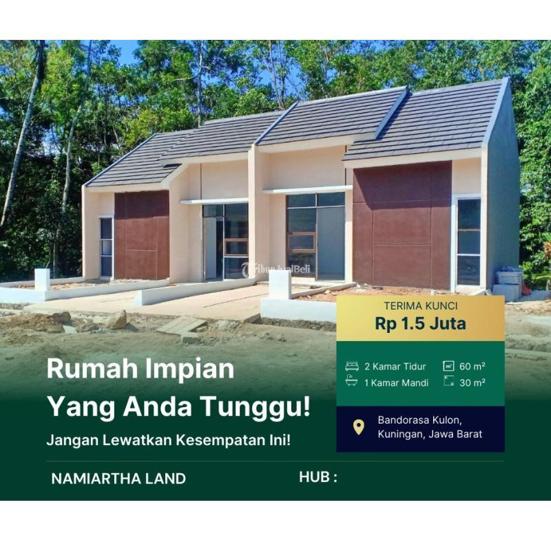 Jual Rumah Subsidi Tipe 30 Baru Namiartha Land Di Bandorasa Uang Muka Hanya 1,5 Juta - Kuningan Jawa Barat
