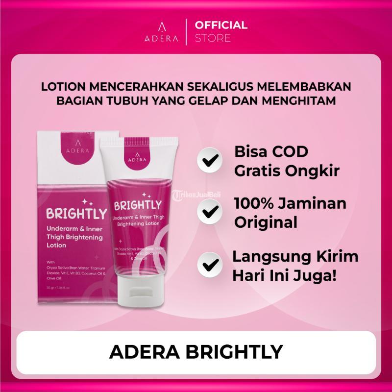 Adera Brightly Lotion Krim Pencerah Ketiak Siku Lutut Ampuh - Surabaya Jawa Timur