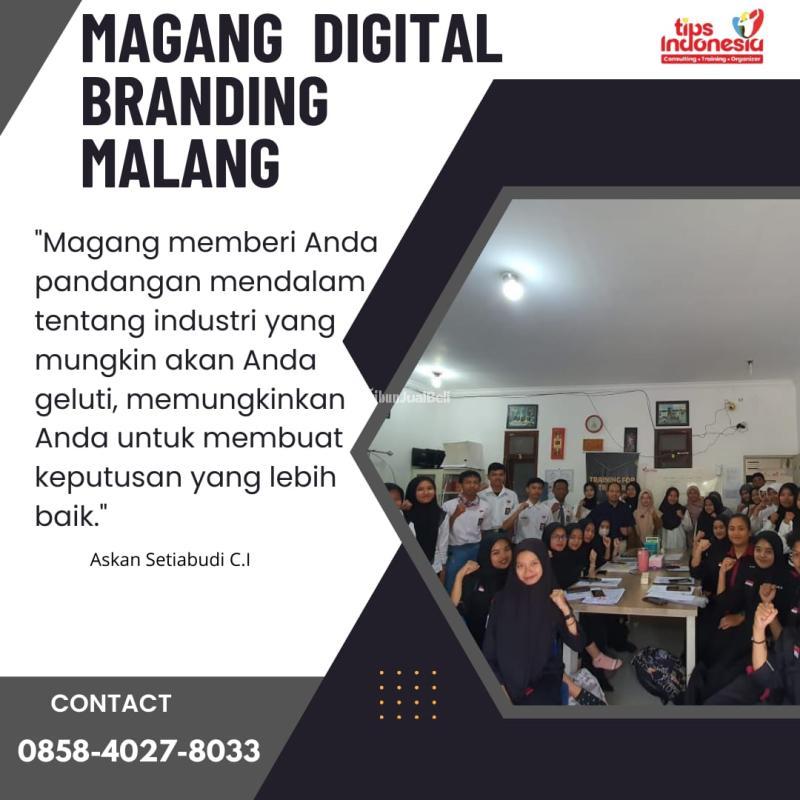 Magang Digital Branding Malang  Tips Indonesia - Malang