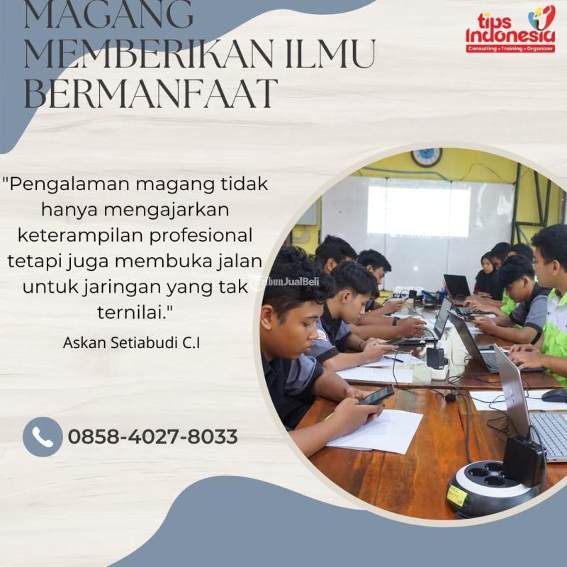 Magang Memiliki Banyak Manfaat - Malang 