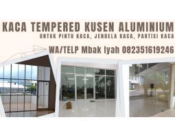 Pemasangan Kaca Kusen Aluminium dan Kaca Tempered Kalimantan Murah - Barito Kuala