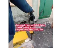 Jasa Sewa Jack Hammer Mesin Bobok Beton - Bogor Kota 