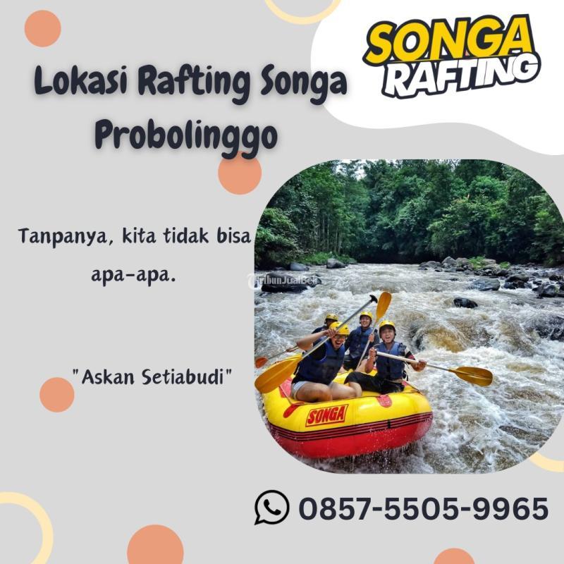  Rafting Songa Harga Masuk Murah Seru - Probolinggo