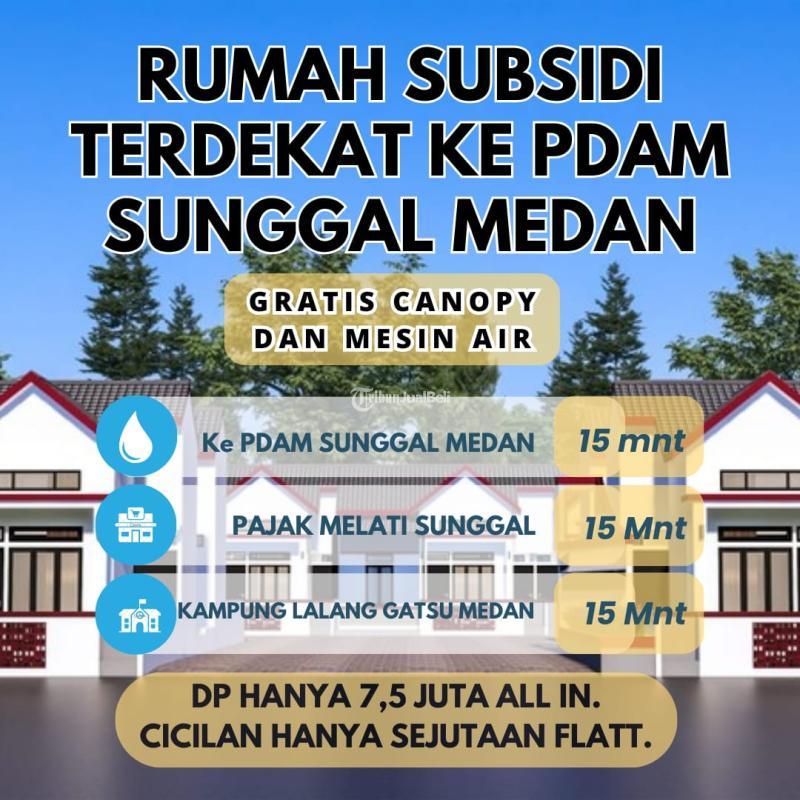 Dijual Rumah Perumahan Subsidi Terbaru 2KT 1KM SHM Dekat Kawasan Sunggal Kanan - Deli Serdang