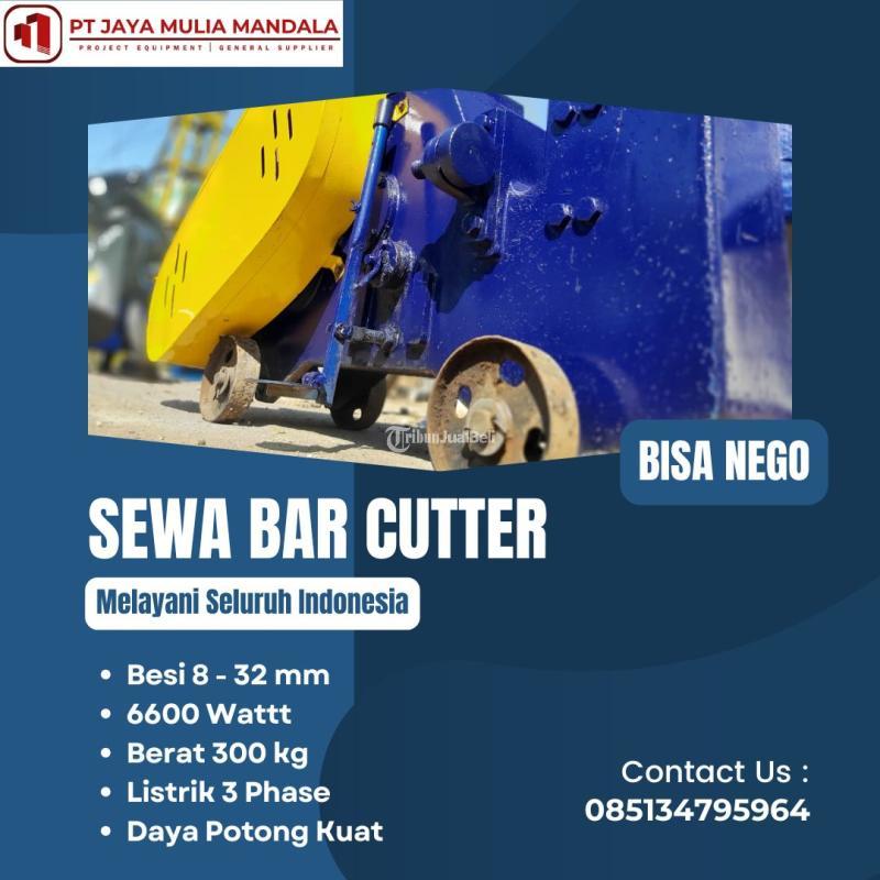 Rental Sewa Bar Cutter Cutting Murah Bisa Nego - Blitar Kota