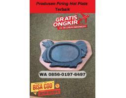 Produsen Piring Hot Plate dan Hot plate Steak Kuliner di Reban  - Batang