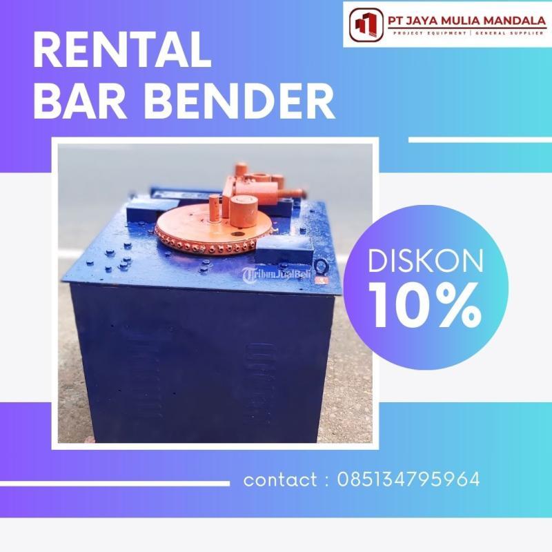 Rental Sewa Bar Bender Bending Murah Bisa Nego - Surabaya 