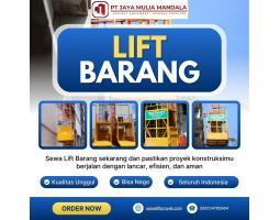 Sewa Lift Barang Material Murah Bisa Nego - Samarinda 