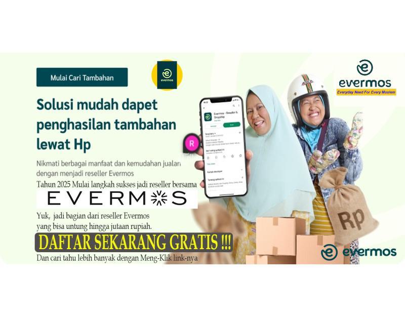 Daftar Reseller Evermos - Tangerang Selatan