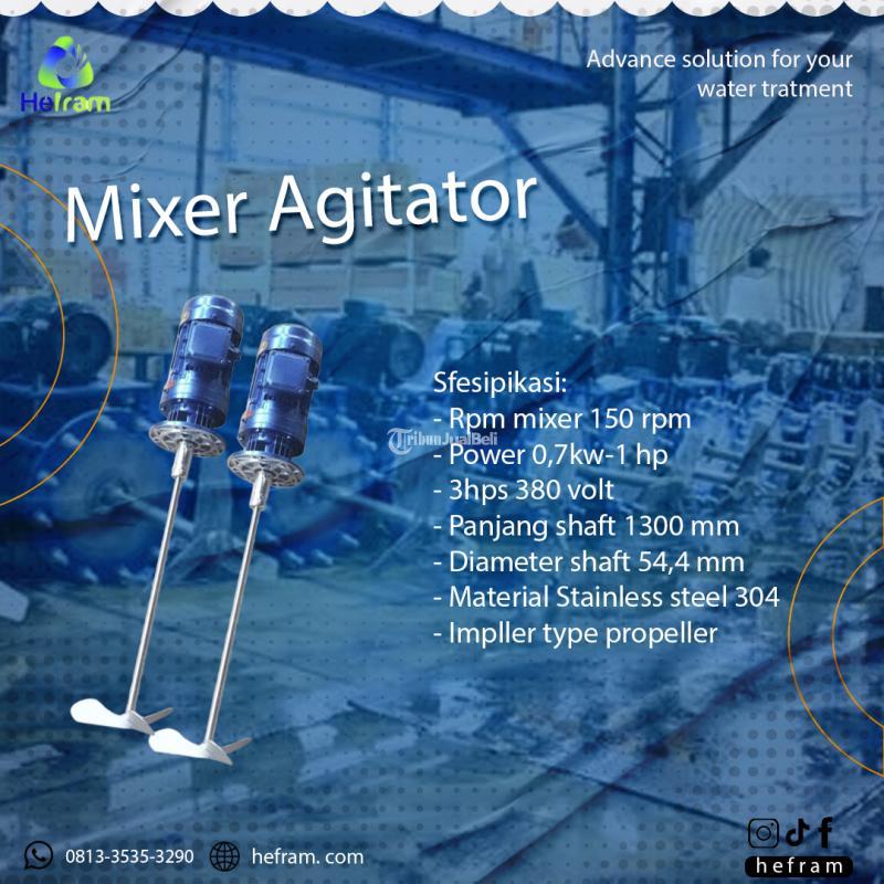 Mixer Agitator Kualitas Terbaik - Bogor 