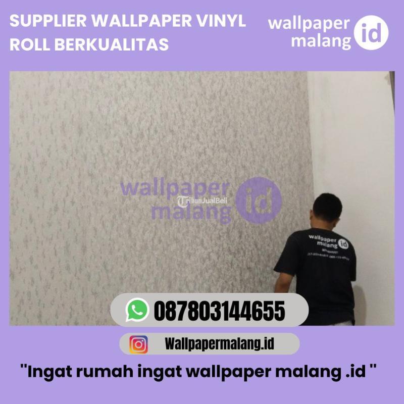 Supllier Wallpaper Vinyl Roll Berkualitas - Malang