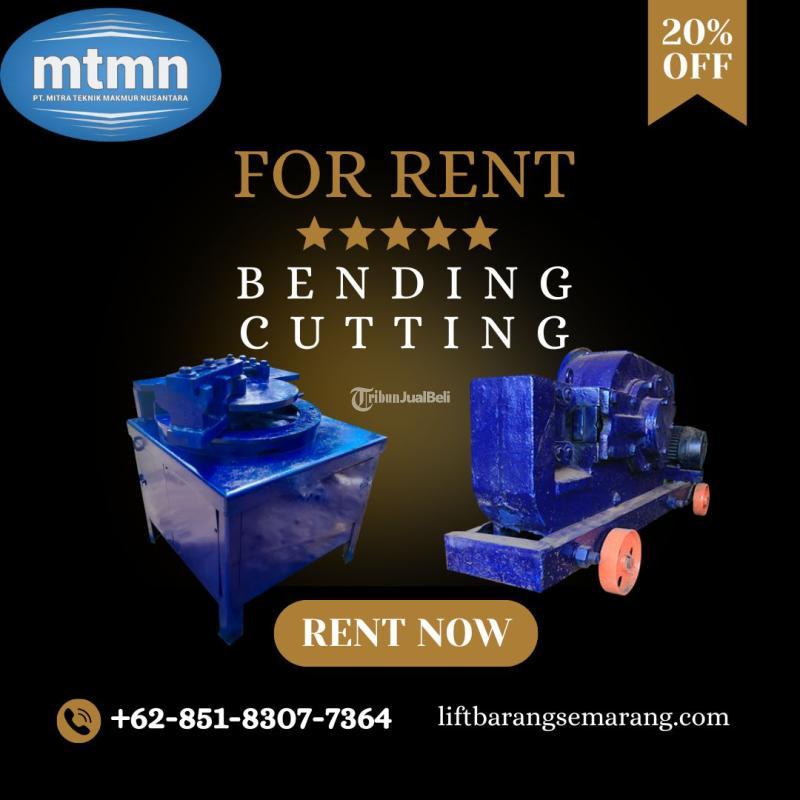 Rental Bending Cutting Murah - Malang 