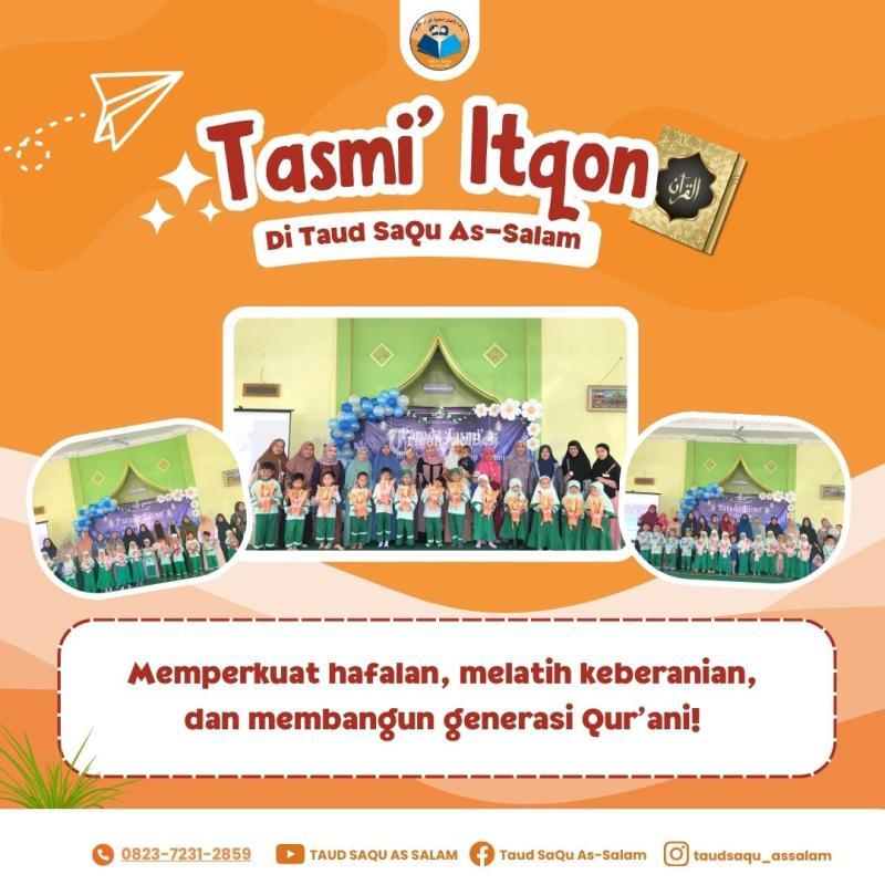 Tasmi Itqon Di Taud SaQu As-Salam - Bandar Lampung