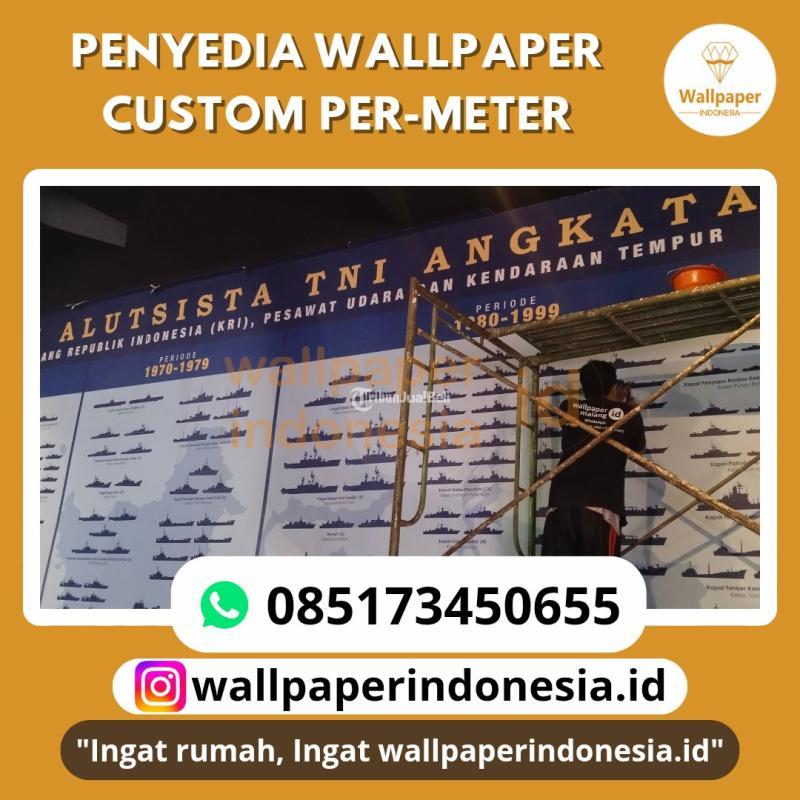 Penyedia Wallpaper Cusom per Meter - Malang 