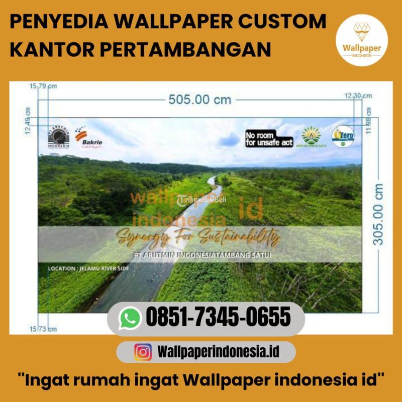 Penyedia Wallpaper Custom Kantor Pertambangan - Malang Kota