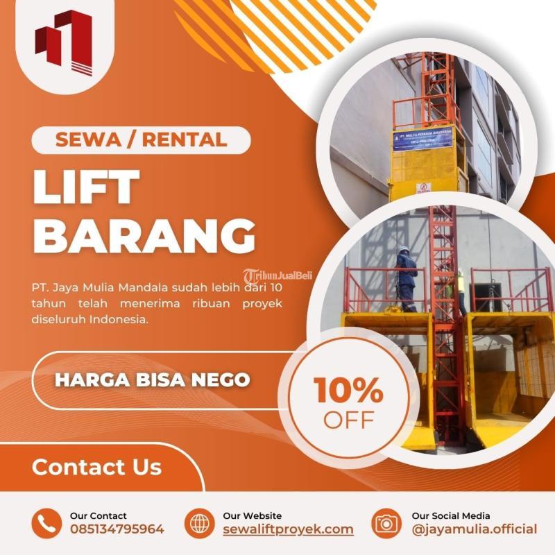 Rental Sewa Lift Barang Material Murah Bisa Nego - Cirebon 
