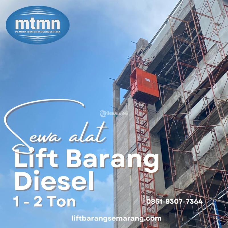 Jasa Sewa Lift Barang Diesel Terbaik dan Terpercaya - Malang 