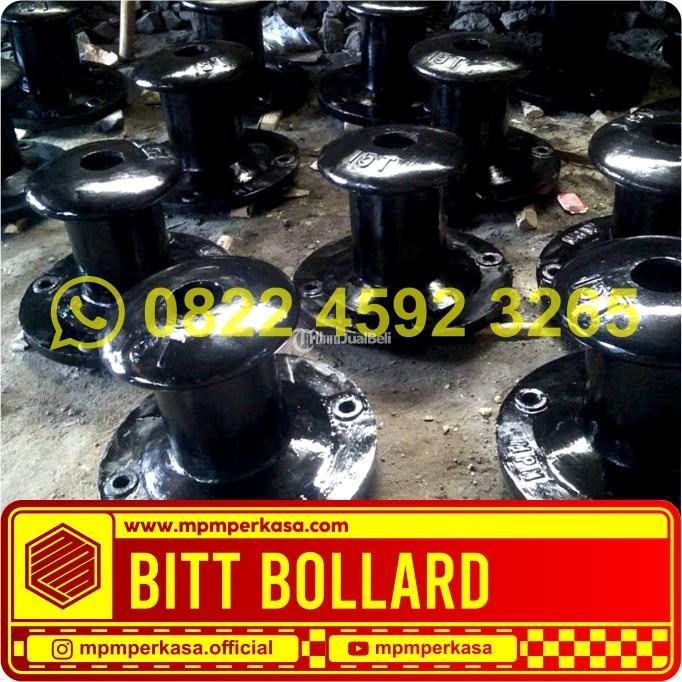 Supplier Bitt Bollard MPM Perkasa, Pilihan Terbaik untuk Dermaga Anda, Kuat dan Tahan Lama - Kalimantan Selatan