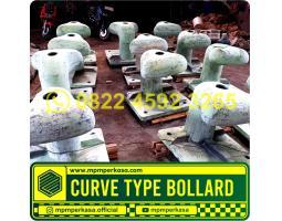 Produsen Curve Type Bollard Berkualitas dengan Harga Terjangkau - Balikpapan