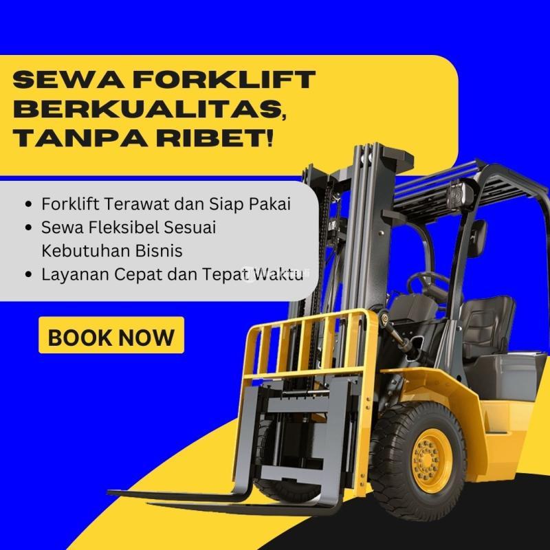 Sewa Forklift Andal di Periuk Jaya dengan Harga Terjangkau - Tangerang Kota