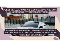 Pusat Install PPF dan Coating Premium - Semarang