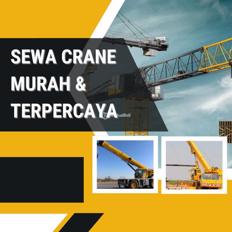 Jasa Rental Sewa Crane Terpercaya, Solusi untuk Proyek Anda, di Gandasari - Tangerang 