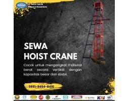 Sewa Hoist Crane dan Mini Crane, Angkat Material Proyek Bangunan - Aceh