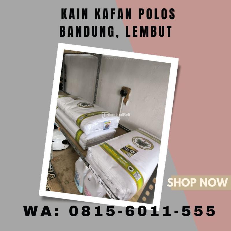 Kain Kafan Standar Muslim Berkualitas - Bandung Kota