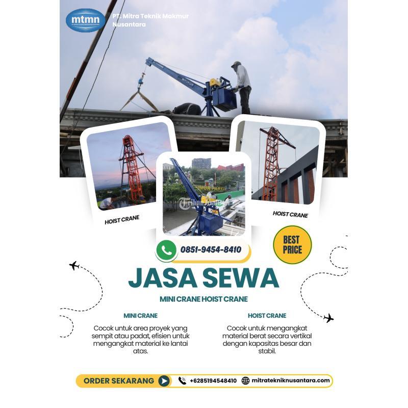 Rental Mini Crane dan Hoist Crane Elektrik 30m Harga Terjangkau - Banyuasin 