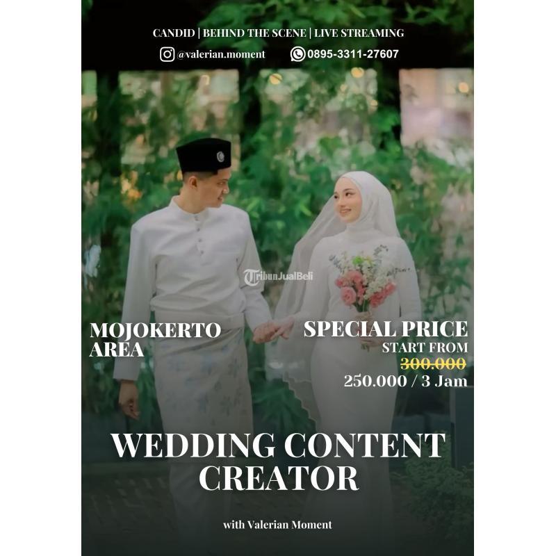 Jasa Wedding Content Creator untuk Dokumentasi Elegan dan Natural - Mojokerto 
