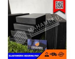 Elastomeric Bearing Pad Siap Kirim MPM Perkasa - Medan  