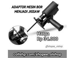 Adaptor Mesin Bor Menjadi Jigsaw Saw Gergaji Kayu Praktis Jig Saw Portabel - Jakarta Barat