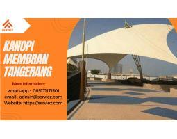 Jasa Kanopi Membran - Tangerang