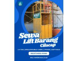 Sewa Lift Barang Termurah, Siap Pakai, 1-4 Ton - Cilacap