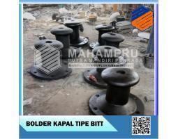 Bolder Kapal Tipe Bitt Untuk Balikpapan MPM Perkasa - Balikpapan