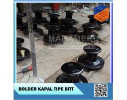 Bolder Kapal Tipe Bitt Untuk Balikpapan MPM Perkasa - Balikpapan
