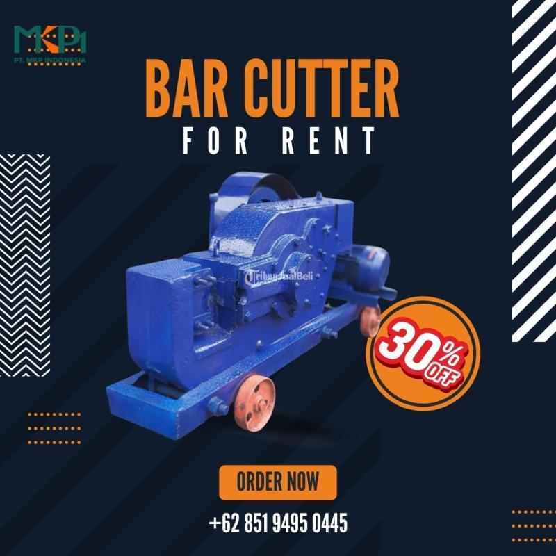 Sewa Bar Cutter Alat Proyek Pemotong Besi - Jakarta Pusat