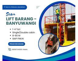 Sewa Lift Barang, Termurah Siap Pakai, 1-4 Ton - Banyuwangi