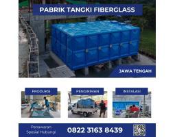 Pabrik Tangki Panel Fiberglass Airnya Bersih Tangkinya Suci - Brebes