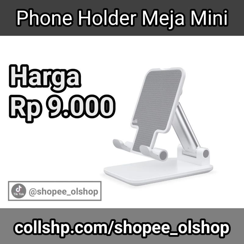 Phone Holder Meja Mini - Jakarta Utara