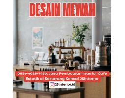 Jasa Pembuatan Interior Cafe Estetik - Semarang 