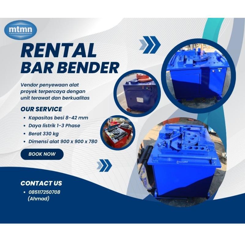 Sewa Bar Bender, Rental Alat Proyek Berkualitas - Bekasi