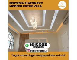 Penyedia Plafon Pvc Modern Untuk Villa - Malang Kota