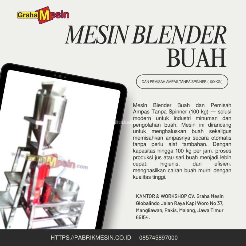 Mesin Blender Buah dan Pemisah Ampas Graha Mesin - Malang