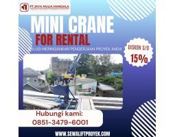 Sewa Mini Crane Proyek, Murah Terpercaya - Jakarta Barat