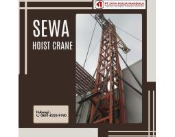 Sewa Hoist Crane Harga Terjangkau - Bandar Lampung 