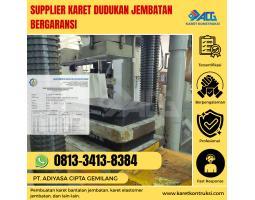 Supplier Karet Dudukan Jembatan Bergaransi - Malang Kota